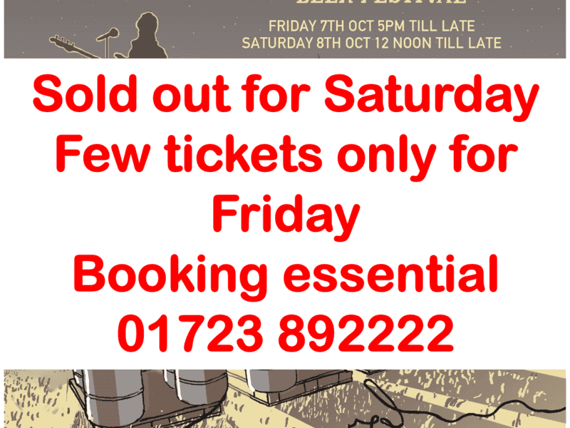 Beer festival sold out for Saturday - just a few tickets left for tonight