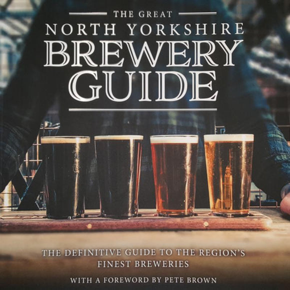 The Great North Yorkshire Brewery Guide